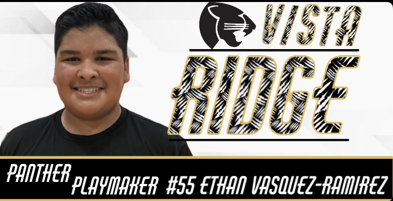 8TH GRADE PANTHER PLAYMAKER OF THE WEEK OL/DL ETHAN VASQUEZ-RAMIREZ