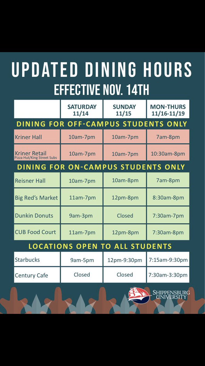 Updated dining hours go into effect on Saturday November 14th.