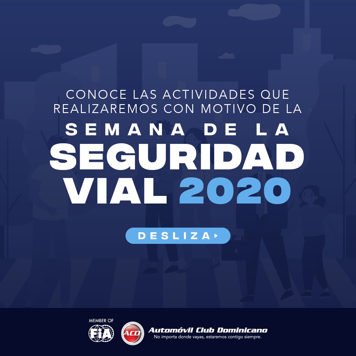 AutomovilClubDo's tweet photo. La Semana de la Seguridad Vial 2020 está a la vuelta de la esquina. ¡Conoce las actividades que tenemos pautadas para ti! https://t.co/wa0FNDZrvt