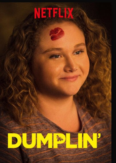 dumplin’ (2018)
