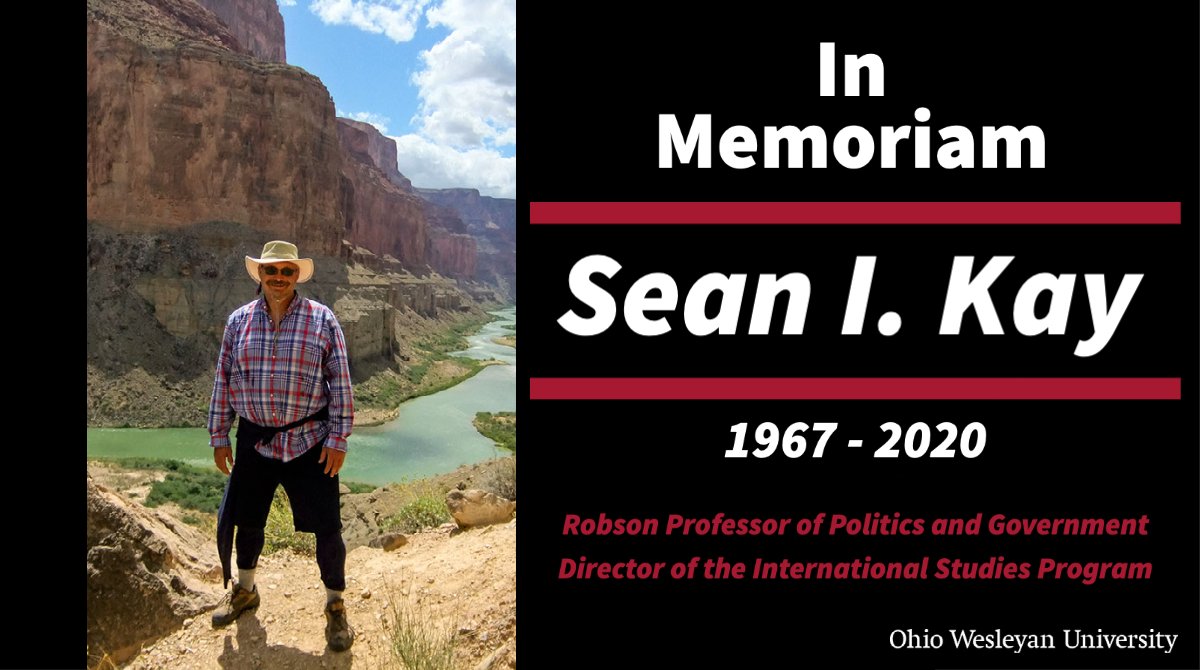 OhioWesleyan's tweet photo. It is with great sadness that we share OWU Politics and Government professor, Sean Kay, Ph.D., died unexpectedly this morning.

The entire Ohio Wesleyan community mourns the loss of Kay and are remembering him with love.

➡️ https://t.co/zTMhrvhnBL https://t.co/5nWuC1emob