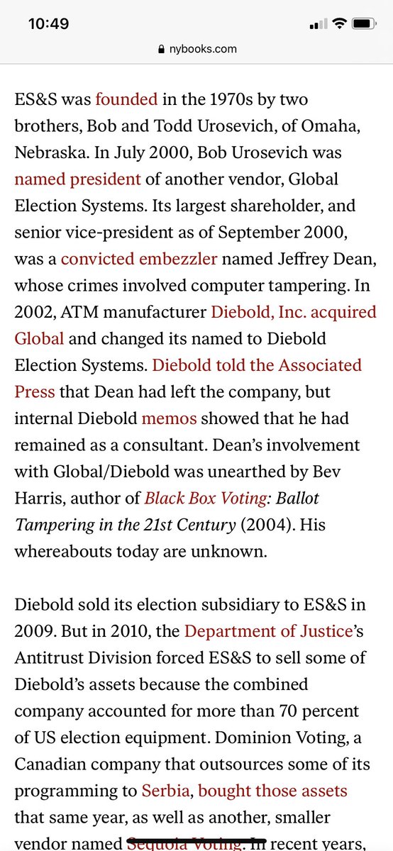 ES&S & Diebold were connected via Bob & Todd Urosevich who founded ES&S. Bob then became president of Global (which later changed its name 2 Diebold), whose largest shareholder & Sr. VP was a convicted embezzler whose crimes involved COMPUTER TAMPERING. 2/  https://www.nybooks.com/daily/2019/12/17/how-new-voting-machines-could-hack-our-democracy/