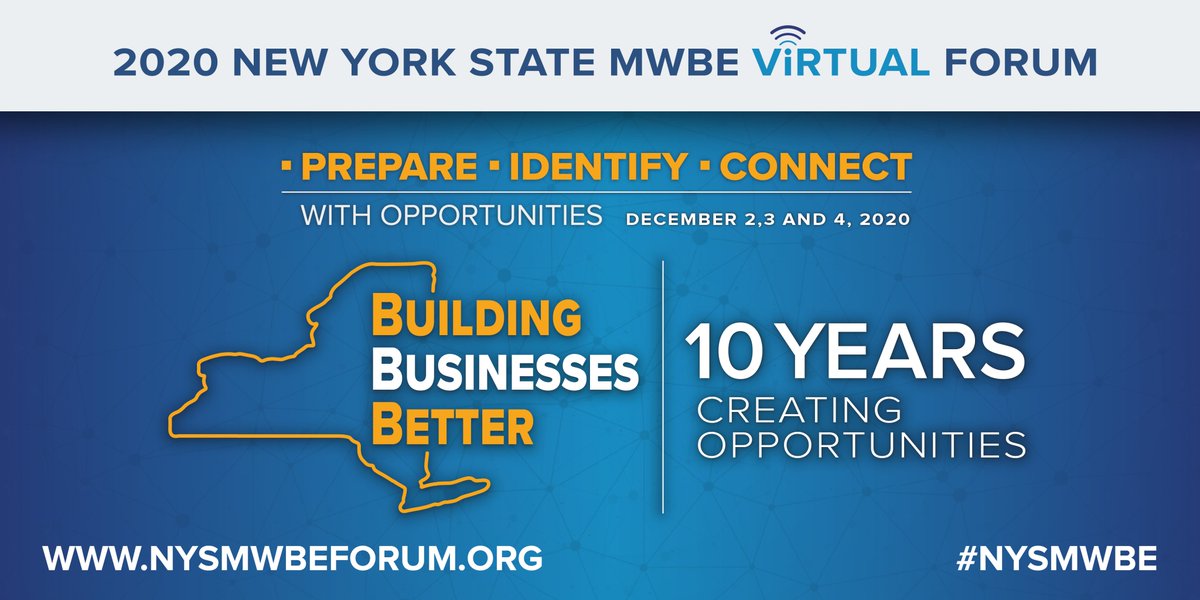 EmpireStateDev's tweet photo. Celebrate 🔟 years of building success at the 2020 #NYSMWBE Virtual Forum, December 2-4! 

🗨️ Make meaningful connections
🔍 Identify new project opportunities
🛠️ Learn strategies &amp; tools for Building Businesses Better 

Find out more &amp; register➡️ https://t.co/5wKhfoaV7A https://t.co/jmbr7UF78s