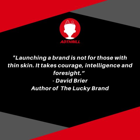 Thinking about starting brand? Remember this quote!