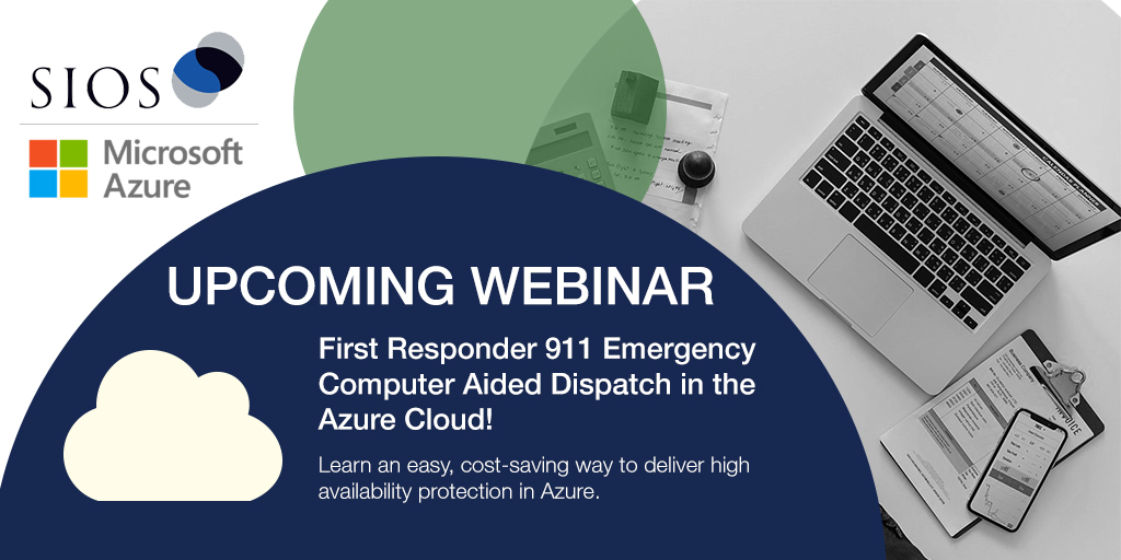 SIOSTech's tweet photo. Register for the webinar: First Responder 911 Emergency Computer Aided Dispatch in the Azure Cloud! Tuesday, November 17 at 1 pm EST | 10 am PST https://t.co/uagGFb8EMX #highavailability #Azure #customersuccess #applicationavailability https://t.co/TdUpF6gvXp