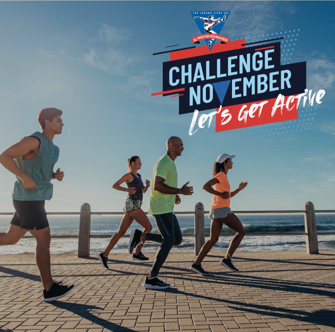 During November we are getting active to support physical and mental health for Challenge November. Support a good cause and get healthy for Challenge November. Details at ejwhittenfoundation.com.au