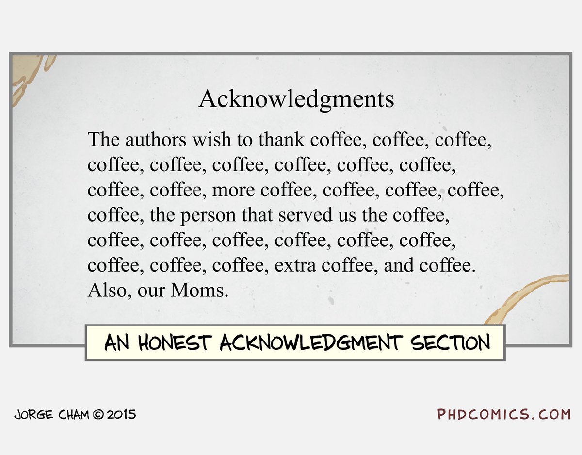 PHDcomics's tweet image. Honest Acknowledgment