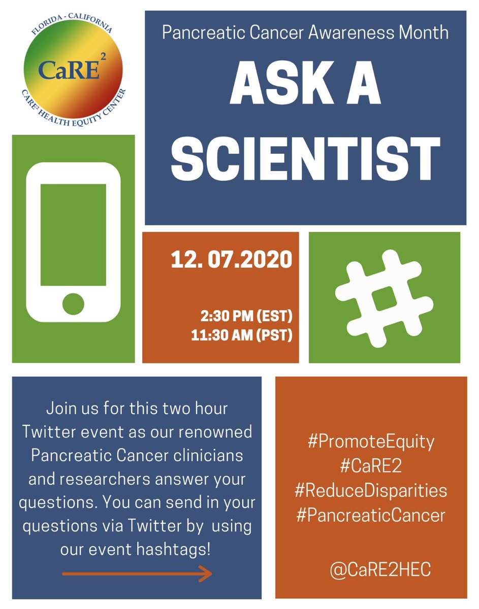 Ask a scientist!  Join us and CaRE2 Health Equity Center, Monday, December 7, 2020 at 11:30 AM (PST) - 2:30 PM (EST) via the twitter platform! 

Don’t forget to use the hashtags #PromoteEquity #CaRE2 #ReduceDisparities and #PancreaticCancer