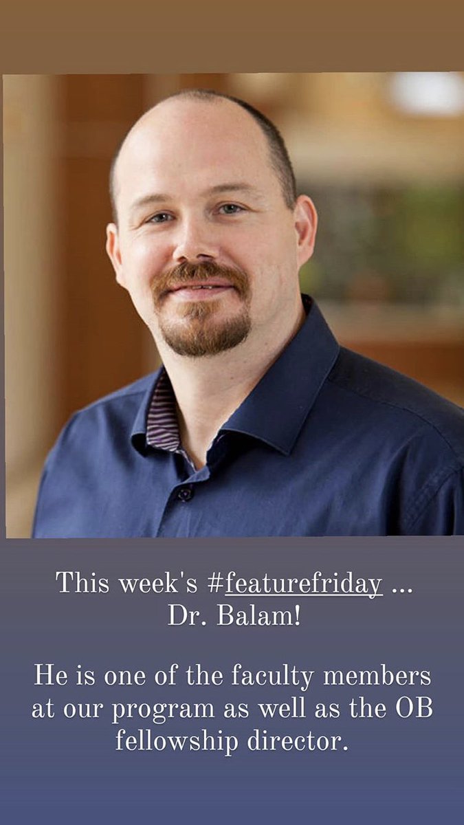MemorialFMSB's tweet photo. This weeks #FeatureFriday is one of our faculty members and OB Fellowship Director Dr. Balam!! #MeetMemorial #MedStudentTwitter #Match2021 #FMproud #FMrevolution https://t.co/8WxnvBIly3