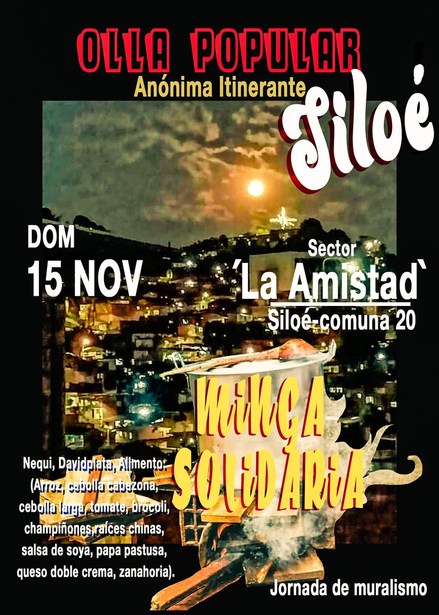 Marginalesanx's tweet photo. Este domingo 15 de noviembre llevaremos a cabo una nueva jornada de olla popular en apoyo mutuo con La banda solidaria Siloé, habrá muralismo, minga en la huerta solidaria y más, si esta en cali apoye #cali #aguantelaolla #itinerante #solidaridad #fuerza https://t.co/yMD8d11kbO