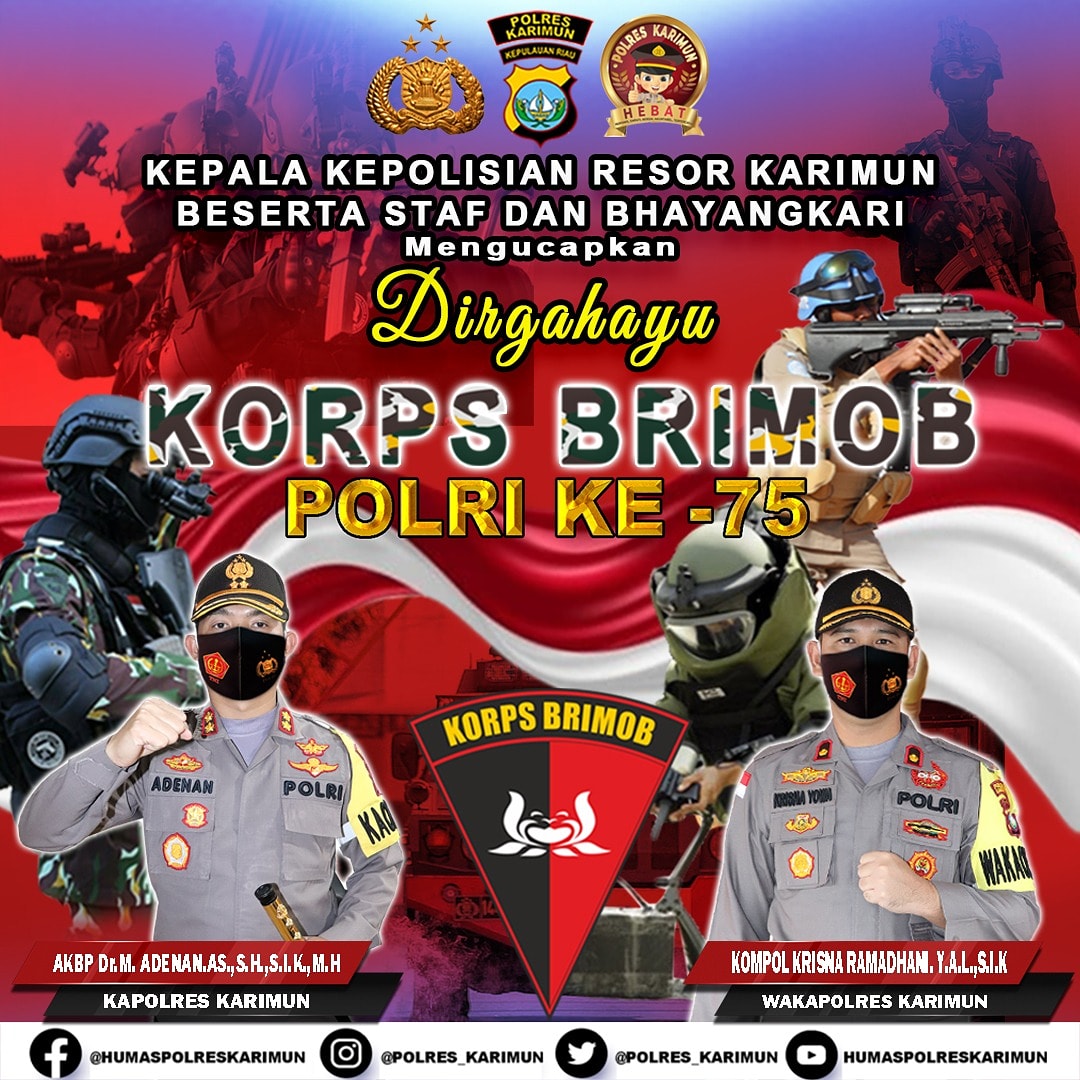 BharadutaFirman's tweet photo. *"KEPALA KEPOLISIAN RESOR KARIMUN BESERTA STAF DAN BHAYANGKARI"*
Mengucapakan 
*"DIRGAHAYU KORPS BRIMOB"*
POLRI KE - 75
14 NOVEMBER 2020
#adaptasikebiasaanbaru
#karimunbermasker
#polreskarimunhebat
#polreskarimun
#lawancovid19
@polres_karimun
@adenan_as 
@krisna_r_38s
@rickytelor https://t.co/9xf07bcTFK