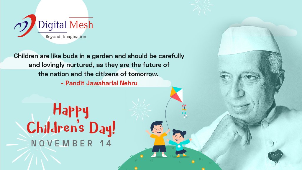 DigitalMesh1999's tweet photo. #Children are like buds in a #garden and should be carefully and lovingly nurtured, as they are the #future of the nation and the citizens of tomorrow - Pandit #JawaharlalNehru
Happy #ChildrensDay !
#ChildrensDay2020 #ChachaNehru #DigitalMesh https://t.co/oudjdHU4eg