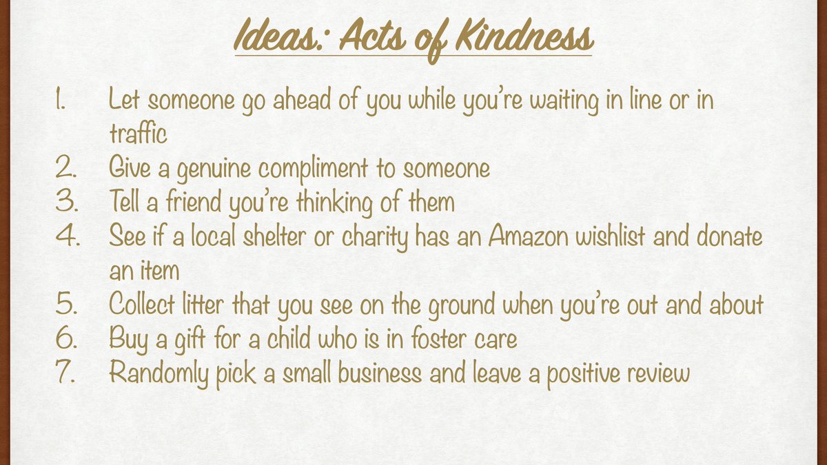We encourage you to do one act of kindness today, and here are a few examples of how you can pass it on and hopefully create a chain reaction around the world! #throwkindnessaroundlikeconfetti