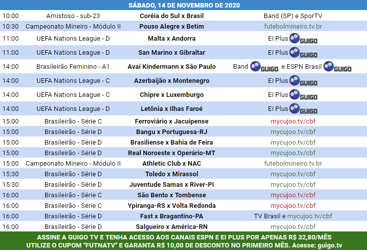 Futebol na TV on X: A programação do futebol neste sábado. Assine a  @tvguigo e tenha os canais ESPN, Band, CNN Brasil e diversos outros por  apenas R$ 32,80/mês, totalmente online e