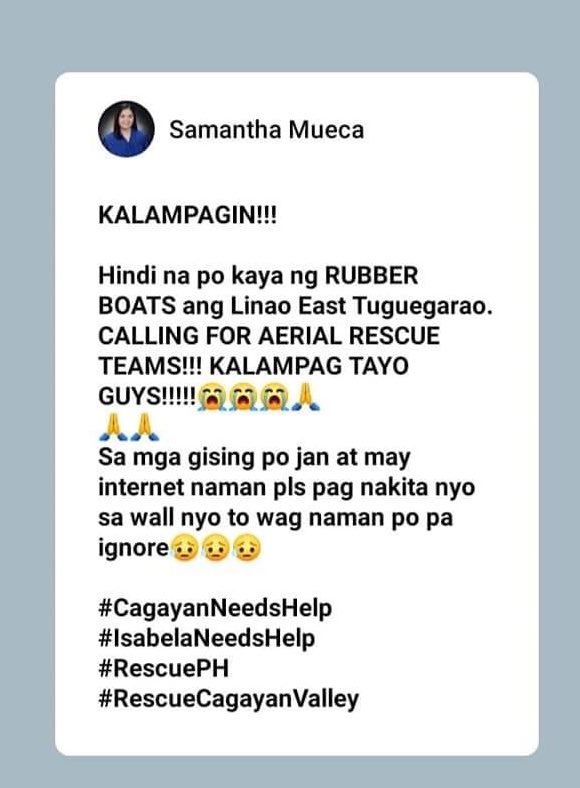Daily_JKUpdate's tweet photo. PLEASE SHARE!!!
PLEASE SHARE!!!
PLEASE SHARE!!!

Hindi na po kaya ng RUBBER BOATS ang Linao East Tuguegarao. CALLING FOR AERIAL RESCUE TEAMS!!! 

A simple RETWEET MEANS SO MUCH! 

#CagayanNeedsHelp
#RescueTuguegarao
#RescuePH
#RescueCagayanValley https://t.co/VN3bGfXglA