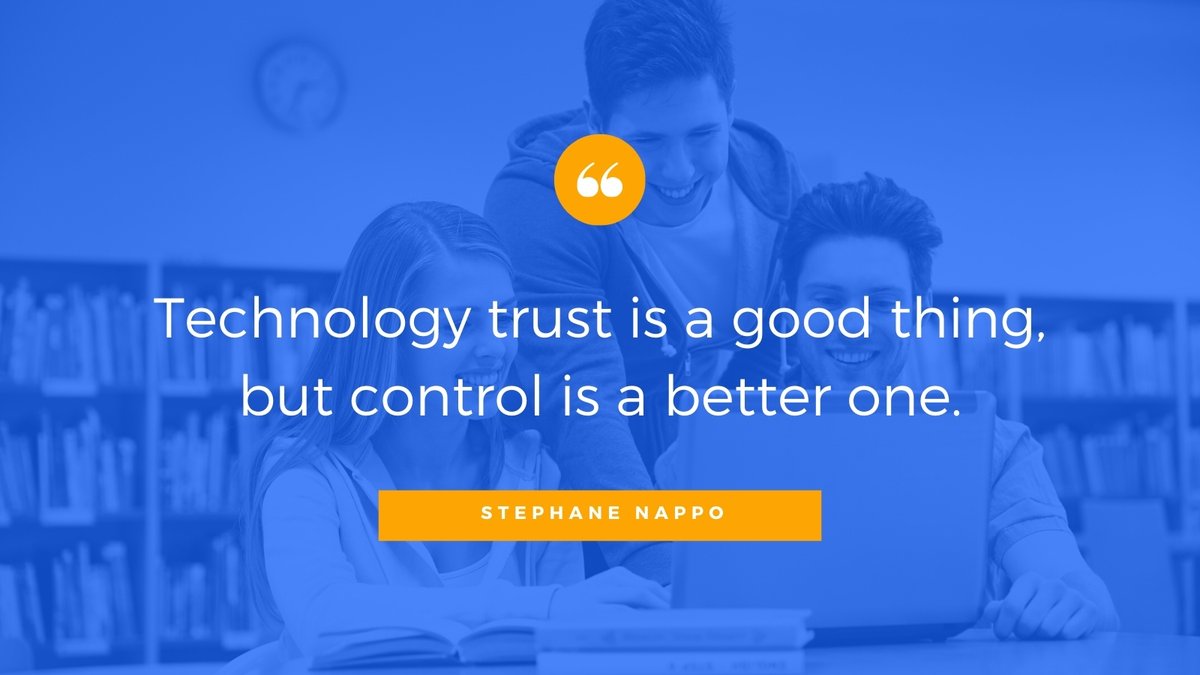 CyberPathMaker's tweet photo. "Technology trust is a good thing, but control is a better one." - Stephane Nappo https://t.co/dV3UpcjWwW