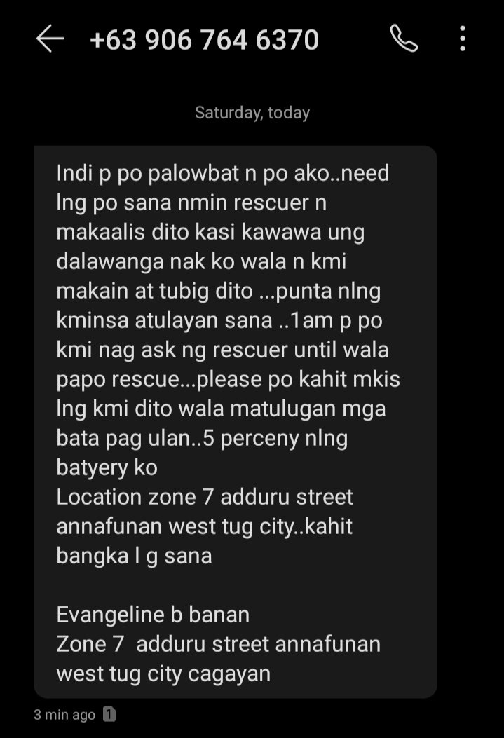 Venayyy's tweet photo. I texted a random number I saw on fb to check if they are rescued from their current location. The lady replied and is asking for urgent rescue.

Evangeline B Banan
Zone 7 adduru St. Annafunan
West Tug City Cagayan
09067646370

Please spread ‼️‼️ 

#RescuePH #CagayanNeedsHelp https://t.co/un7vUt2wC8