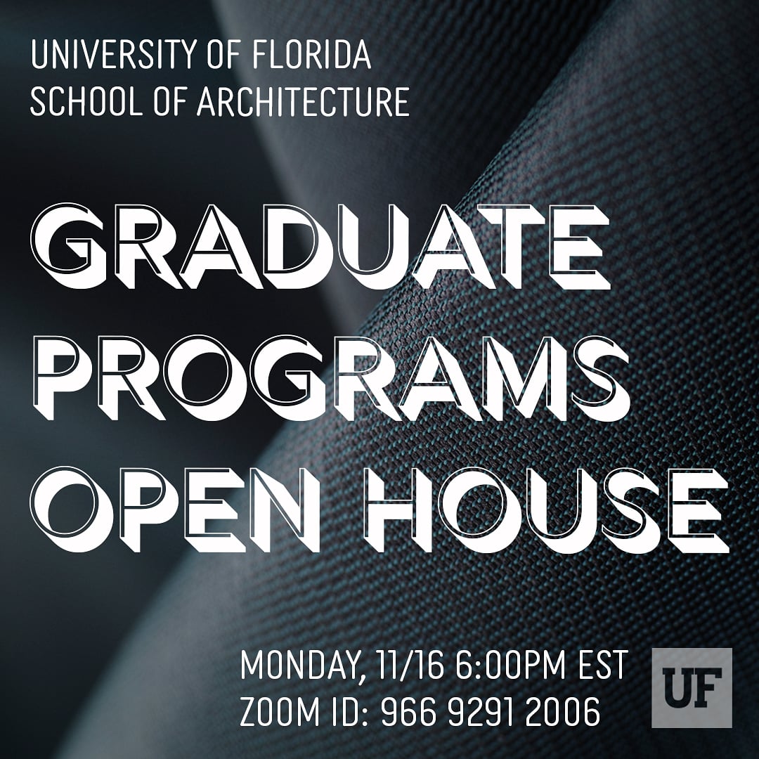 bwalters_arch's tweet photo. Do you want to learn about Graduate Programs in Architecture at UF? Join us Monday, 11/16 at 6:00 pm EST. #architecture
@UF @uf_vorkurs @UFdcp @uflorida @NOMAstudents @UF_IA @UFRinkerSchool @ufsaah @UFWertheim @UF_CLAS @UFCOTA @AIAS_uf https://t.co/D8qKh3EskG