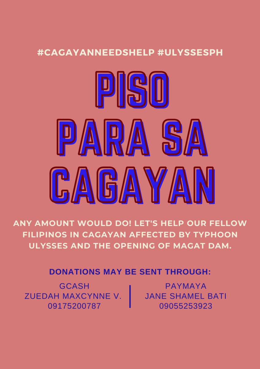 jshamelb's tweet photo. PISO PARA SA CAGAYAN!

We're knocking on your kind hearts for donations as a small way to help our fellow filipinos in Cagayan who where greatly affected by typhoon Ulysses and the opening of Magat Dam. ANY AMOUNT WILL DO! #CagayanNeedsHelp #UlyssesPH #RescuePH https://t.co/1OBDTI0vxj