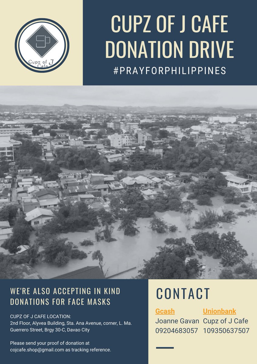 CupzofJCafe's tweet photo. Dabawenyos! 
Cupz of J cafe  is now accepting urgent donations for the victims of the calamity.

You may donate thru monetary or in kind.
Any amount will greatly support the affected victims. 
For inkind, you may drop of your items at the cafe.

cont... https://t.co/Wzzwo3c7E6