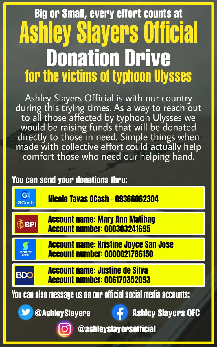 Cryptobullyx's tweet photo. Ashley Slayers Official would like to reach out to your kind heart for any amount of donation that will surely be of help to those affected by typhoon Ulysses. 

We encourage and humbly ask everyone to take part in this donation drive. Thank you and may God bless you all. https://t.co/p8hL8GvT3w