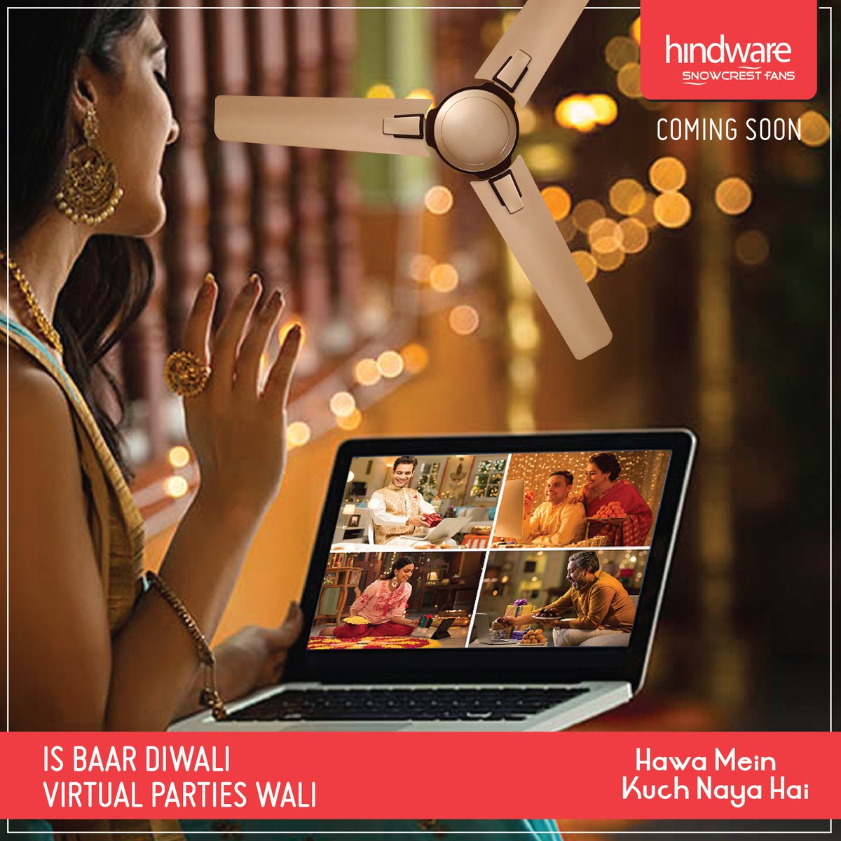 HindwareApp's tweet photo. This Diwali let's go digital with our parties. Let's plan digital surprises for friends and family and have a safe Diwali kyuki #HawaMeinKuchNayaHai.
Hindware Snowcrest Fans, coming soon.
#SnowcrestFans #CeilingFans #PremiumFans #Fan #HindwareAppliances #NewNormal https://t.co/zChzFRRN5O