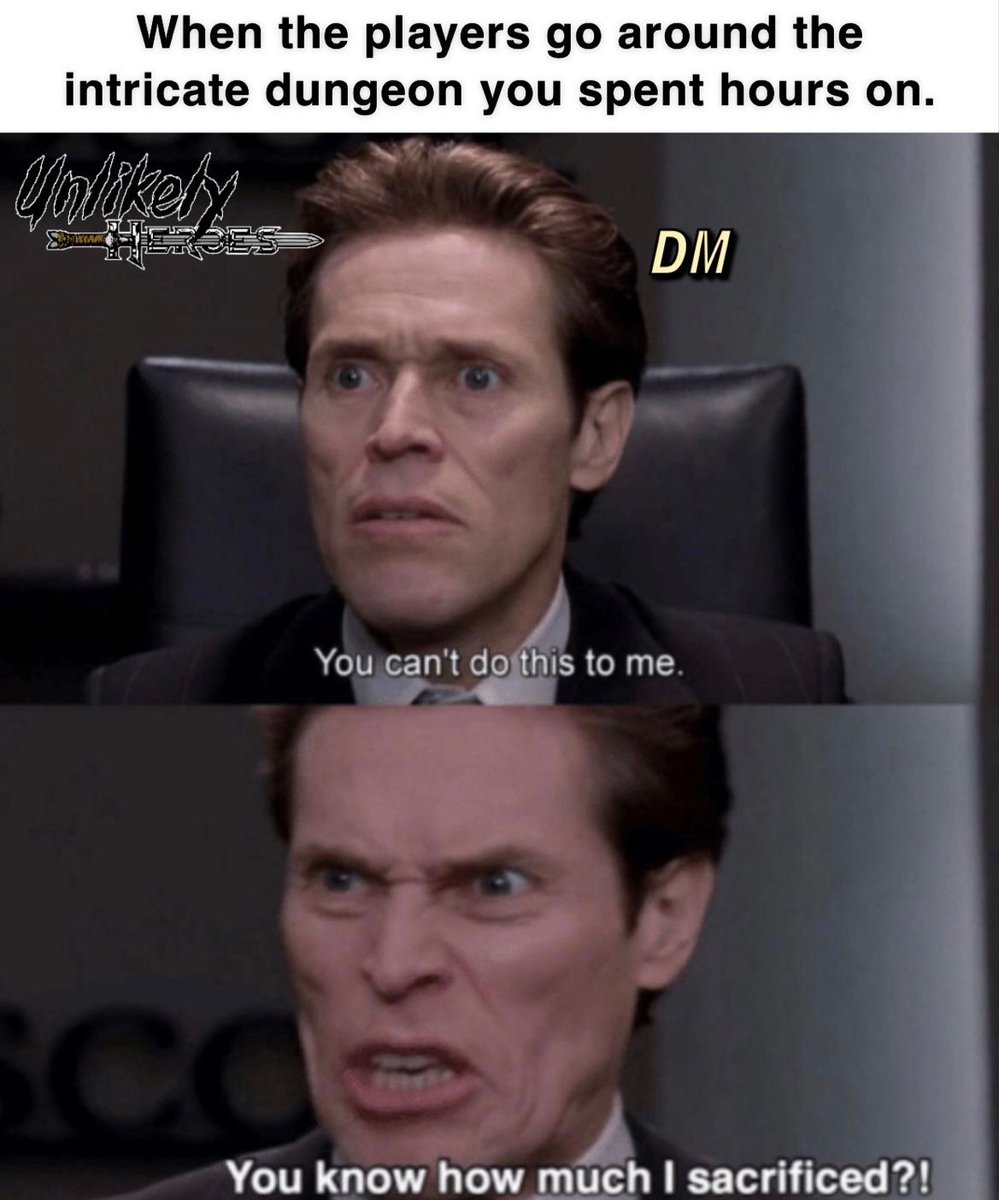 _UnlikelyHeroes's tweet photo. It’s okay, you’ll find it later. 😤😤😤
#dnd #dnd5e #dndmemes #memes #dmtips #dmhelp #dungeonsanddragons #dungeonmaster #ttrpg #rpg #roleplay #voiceacting #podcast #dndpodcast #dndlife #dndrealplay #unlikelyheroes #dndcontent #dndcharacter #dndnpc #npc #dnddice #dndoc https://t.co/L0hefEBHGb
