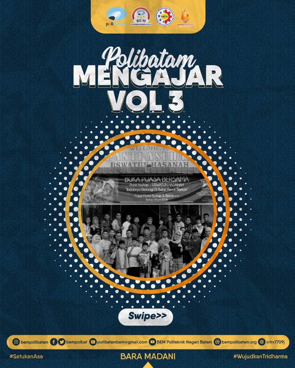 bempolbat's tweet photo. [POLIBATAM MENGAJAR VOL 3 : Panti Asuhan Uswatun Hasanah]

Hallo Kawan-kawan BEM awak 🤗

Akan ada kegiatan POLIBATAM MENGAJAR lagi nihh. Nah kali ini kita bakal..
https://t.co/VyQbkcRk8u
#BEMPolibatam #BEM2020 #BaraMadani #SatukanAsaWujudkanTriDharma https://t.co/NazyCHiE1y