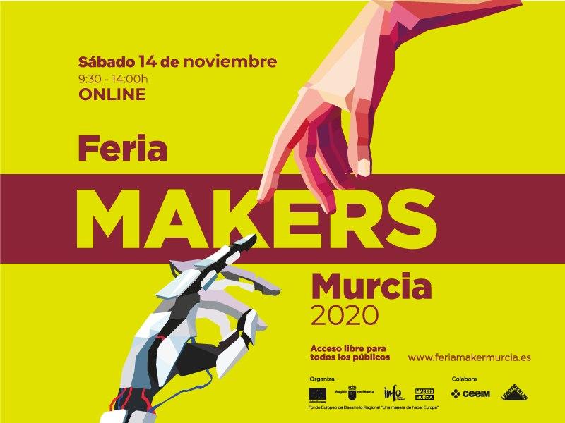 5º edición de la FERIA MAKERS MURCIA 2020 
Este año exposición de proyectos ONLINE  y las charlas por  videoconferencia.
Sigue la feria en global.gotomeeting.com/join/632237941

#MurMak2020 
<a href="/CeeiMurcia/">CEEI Murcia</a>
  
<a href="/makersofmurcia/">Makers of Murcia</a>