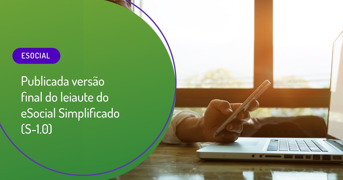 econtab's tweet photo. Publicada versão final do leiaute do eSocial Simplificado (S-1.0). Clique no link abaixo e saiba mais!
👉 https://t.co/6OXsUdM6aZ https://t.co/EslMWXp4XM