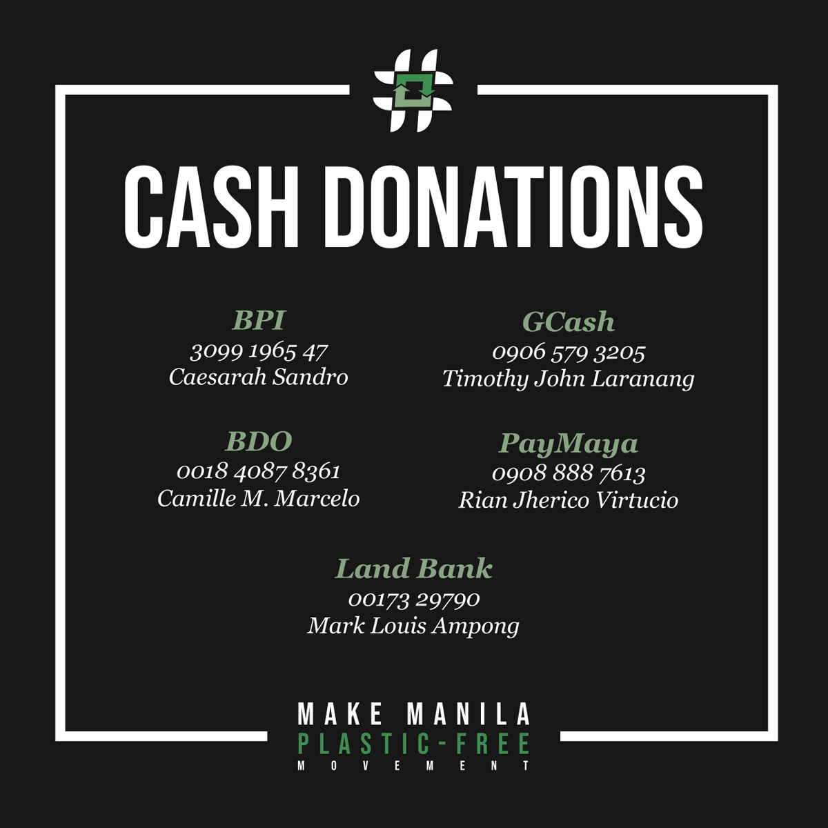 PlasticFreeMNL's tweet photo. FOR CASH DONATIONS:

📌 BPI (3099 1965 47)
Caesarah Sandro

📌 BDO (0018 4087 8361)
Camille M. Marcelo

📌 GCash (0906 579 3205)
Timothy John Laranang

📌 PayMaya (0908 888 7613)
Rian Jherico Virtucio

📌 Land Bank (00173 29790)
Mark Louis Ampong

#ReliefPH https://t.co/o6yMvMSb4m