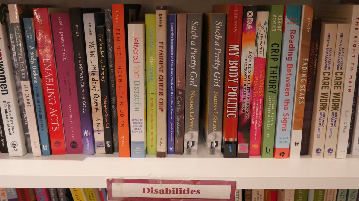 Image of books I am familiar with and I'm sure you are too. Shelf labeled "Disabilities."  @chariscircle including the writers Clare, Crosby, Galloway, Hall, Johnson, Kafer, Linton, McRuer, Piepzna-Samarasinha & more.