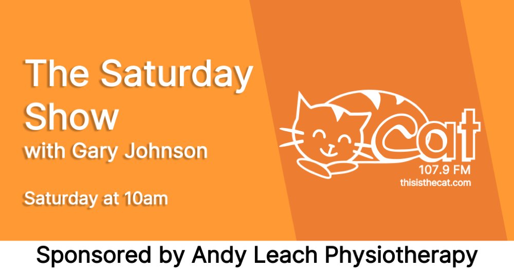 The Cat (@thecat1079) on Twitter photo At 10am The Saturday Show with <a href="/frontguygary/">Gary Johnson</a>
sponsored by Andy Leach physiotherapy
Listen on 107.9 FM or online at thisisthecat.com
#YourCommunity
#YourStation
#Crewe
#Nantwich
#Sandbach
#Cheshire At 10am The Saturday Show with <a href="/frontguygary/">Gary Johnson</a>
sponsored by Andy Leach physiotherapy
Listen on 107.9 FM or online at thisisthecat.com
#YourCommunity
#YourStation
#Crewe
#Nantwich
#Sandbach
#Cheshire