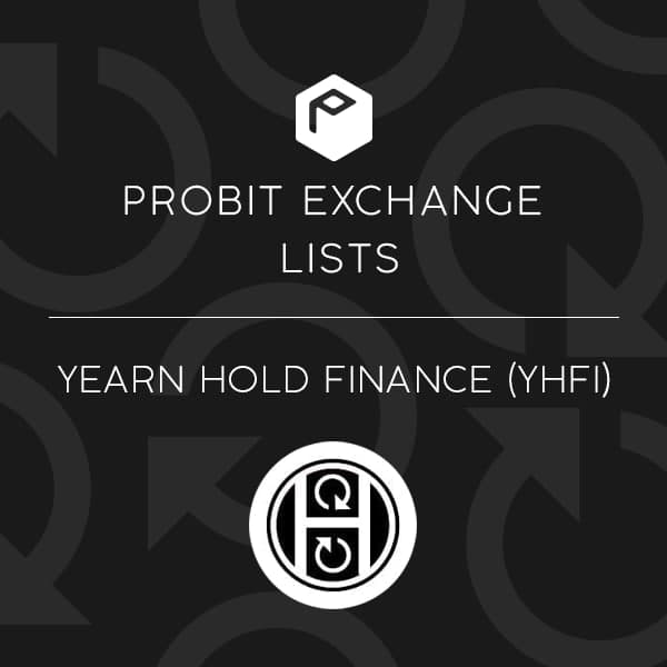 New Listing Announcement]

Trading is now open on probit

Trading Pairs: YHFI/USD

Happy Trading 

#yhfi #eth #defi