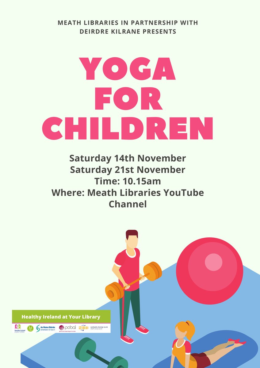 MeathLibrary's tweet photo. First Yoga Session for Kids starts at 1015am, please click on the link below to access our YouTube channel, enjoy! #HIaYL #KeepWell #LibrariesIre
https://t.co/fNVVgMpt9q https://t.co/jEAG8FvDGE