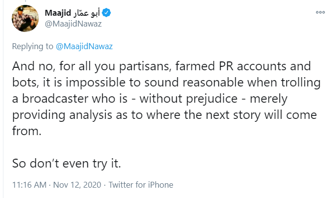 Maajid Nawaz believes he's doing this as a broadcaster offering neutral scrutiny. Calls critics of this bots, trolls and partisans.But he is sharing lurid unverified claims, sharing no material that challenges those accounts, & has refused to retract demonstrably false material