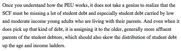 Matt Bruenig wrote a good overview of this SCF measurement issue last year.  https://www.peoplespolicyproject.org/2019/06/27/low-income-people-have-more-student-debt-than-realized/