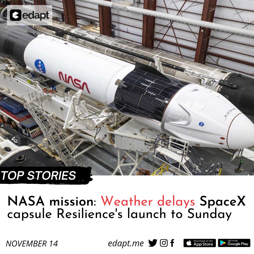 edapthere's tweet photo. NASA mission :weather delays SpaceX capsule resilience launch to sunday
#NASA #SpaceX #SpaceTrain #currentaffairs #starship #Astronauts #weather #edapt #edaptlearningapp #edaptelearning https://t.co/c2oNwx6IPv