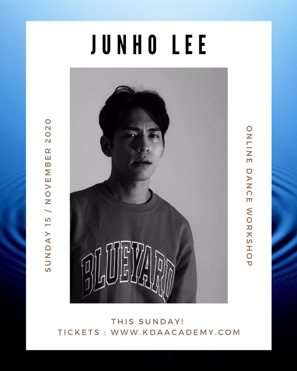 KDA_kr's tweet photo. Don’t miss this week’s class!
JunHo Lee
(SUN) 2020.11.15| 13:30 PM - 15:00 PM (KST) 
Buy your tickets through our website! (https://t.co/2KSNU0GY52)
#onlinedanceworkshop #dance #kpop #kda #1million https://t.co/IZPE87HM8S