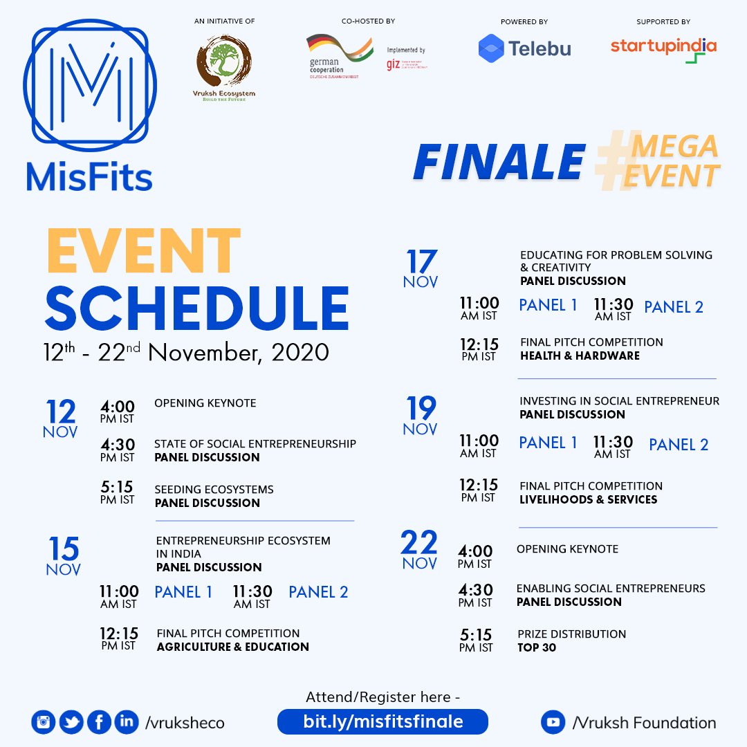 vruksheco's tweet image. Schedule for #MisFits Finale Mega Event

• 12th - 22nd of November, 2020 •
SignUp for the event at bit.ly/misfitsfinale

#vruksheco #MisFits #socialenterpreneurship #SocialEntrepreneur #SocialEnterprise