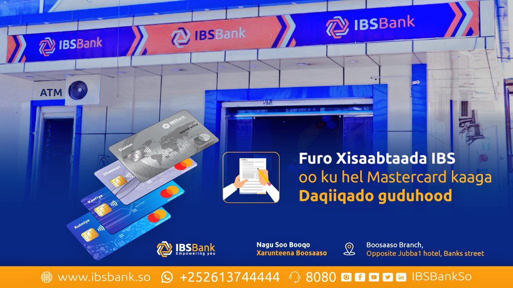 IBSBankSo's tweet photo. Ma ogtahy macaamiil in Mastercad ka IBS aad ku heli karto daqiiqado gudahood?
Furo Xisaabtaada IBS Bank oo nagu soo booqo xarunteena cusub ee Boosaaso.
#IBSBoosaaso
#IBSMastercard
#AccountOpening
#EmpoweringYou https://t.co/O7Cmb6pVDD
