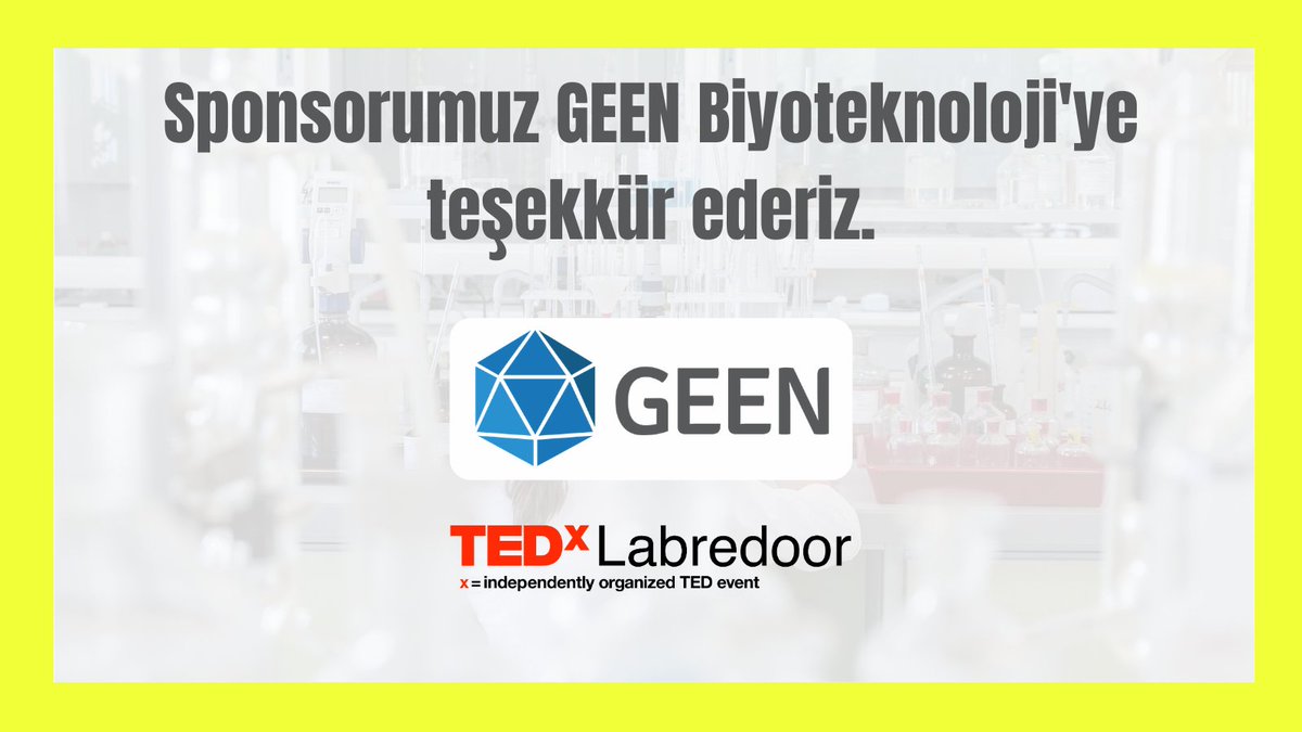 TEDxLabredoor (@tedxlabredoor) on Twitter photo Sponsorumuz  Geen Biyoteknoloji'ye teşekkür ederiz. <a href="/geenbio/">GEEN Biotechnology</a> #jointhecountdown #tedx #tedxlabredoor #climate #change #climatechange #changeclimatechange 
#november #TEDxLabredoorCountdown Sponsorumuz  Geen Biyoteknoloji'ye teşekkür ederiz. <a href="/geenbio/">GEEN Biotechnology</a> #jointhecountdown #tedx #tedxlabredoor #climate #change #climatechange #changeclimatechange 
#november #TEDxLabredoorCountdown
