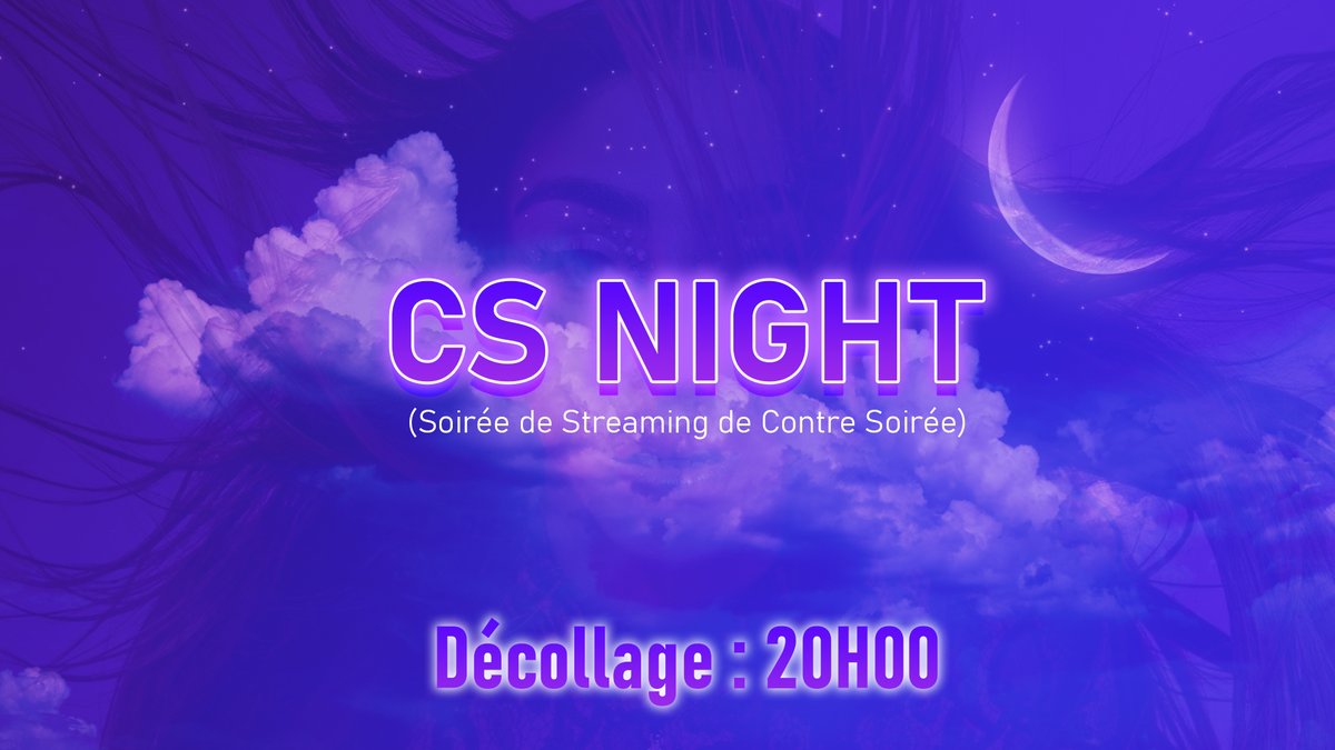 iambilalangel's tweet photo. 🌙 | - #CSNight N°1 :
Décollage : 20H00 🚀
Je compte sur vous pour être présent, on va tout donner pour BILAL et "Contre Soirée", j'avais promis (il y a quelque temps) que je mettrais en place des choses pour mettre en avant l'album, le premier "#CSNight" c'est ce soir. 💜 https://t.co/WhOq0pOuct