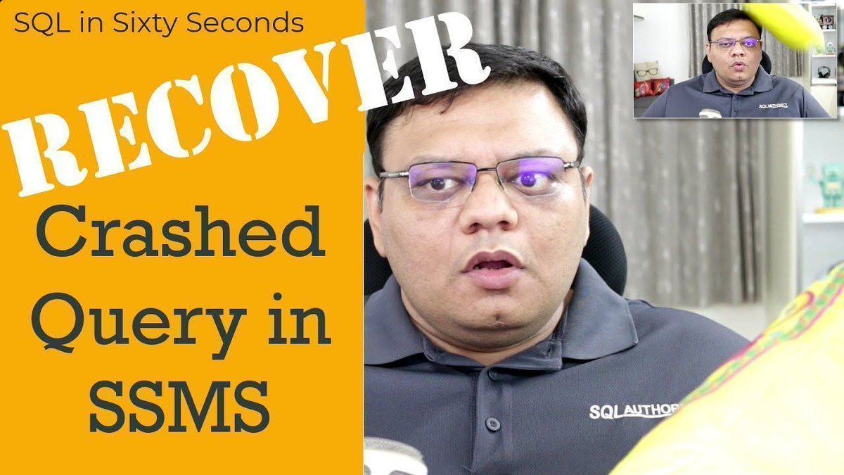 pinaldave's tweet image. This video will help you to recover your crashed query in SSMS.
bit.ly/3gDTREQ
#SQLServer #PerformanceTuning #SQLAuthority