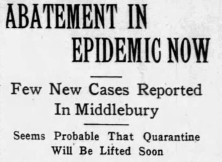 Middlebury reports new cases as "almost negligible in comparison with the number last week." (source: Middlebury Register, October 18, 1918)