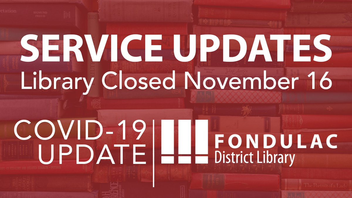 FDL will be closed Monday 11/16 and reopen Tuesday 11/17 with changes to services due to the increasing spread of COVID-19. Visit fondulaclibrary.org for details, and stay safe! #FondulacLibrary 
#COVID19Update