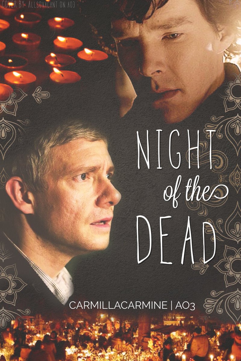 CarmillaCarmin's tweet photo. βNight of the Deadβ
https://t.co/aG73VvBRfI
Post-Reichenbach angst. Complete, 5K
The amazing cover by @allsovacant! πβ€οΈ
Thank you for reading! β€οΈπβ€οΈ
Part of:
Spooky Johnlock Collection:
https://t.co/CoxaSAQOcr
#johnlock #fic #fanfic #SpookyJohnlockCollection #Halloween https://t.co/CD0Jjx1a7k