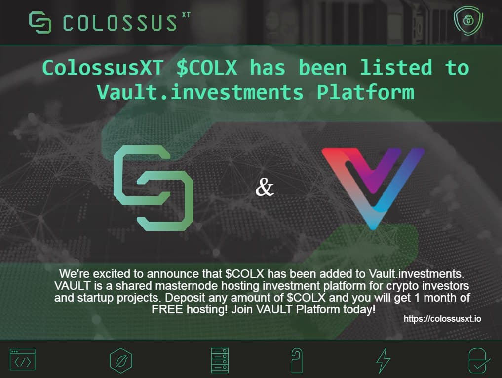 ColossusCoinXT's tweet photo. We are very happy to announce, that $COLX is now listed on @VaultInvest
Buy or deposit and host your #COLX with a FREE month of instant shared #masternode hosting for all holders and any number of COLX coins.
Platform: https://t.co/W7IiNIQIdo
Buy COLX: https://t.co/WUeG99H9Is https://t.co/Mc6KW5PumQ