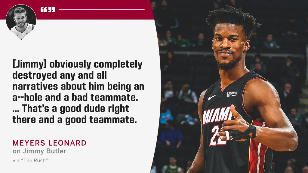 Meyers Leonard says Jimmy Butler proved the narrative wrong.