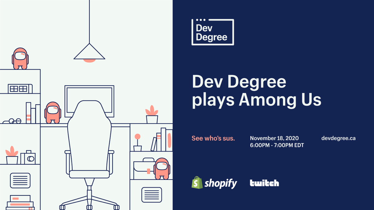 Join the Dev Degree team live on Twitch for a game of Among Us. Get the real scoop on what life is really like as a student, meet instructors, and get to know what sets Dev Degree apart.

Add the event to your calendar here 👇   
events.devdegree.ca/among-us?utm_c…